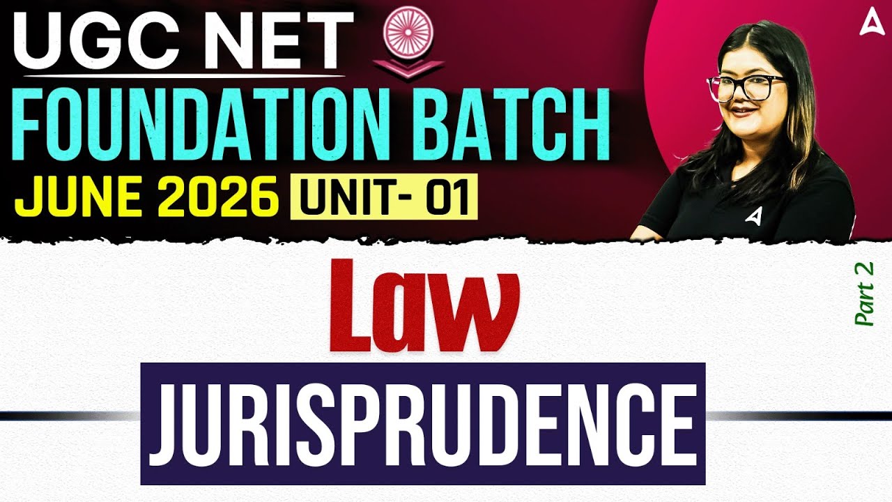 UGC NET Law | UGC NET Law Unit 1 Jurisprudence | UGC NET Law Preparation By Adv. Diksha Mam