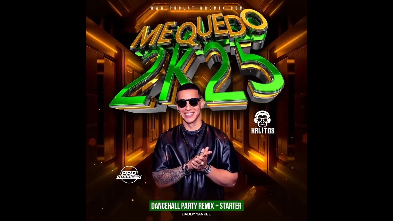 Me Quedo 2K25 - Daddy Yankee - DJ Krlitos - Dancehall Party Remix + Starter - 96BPM
