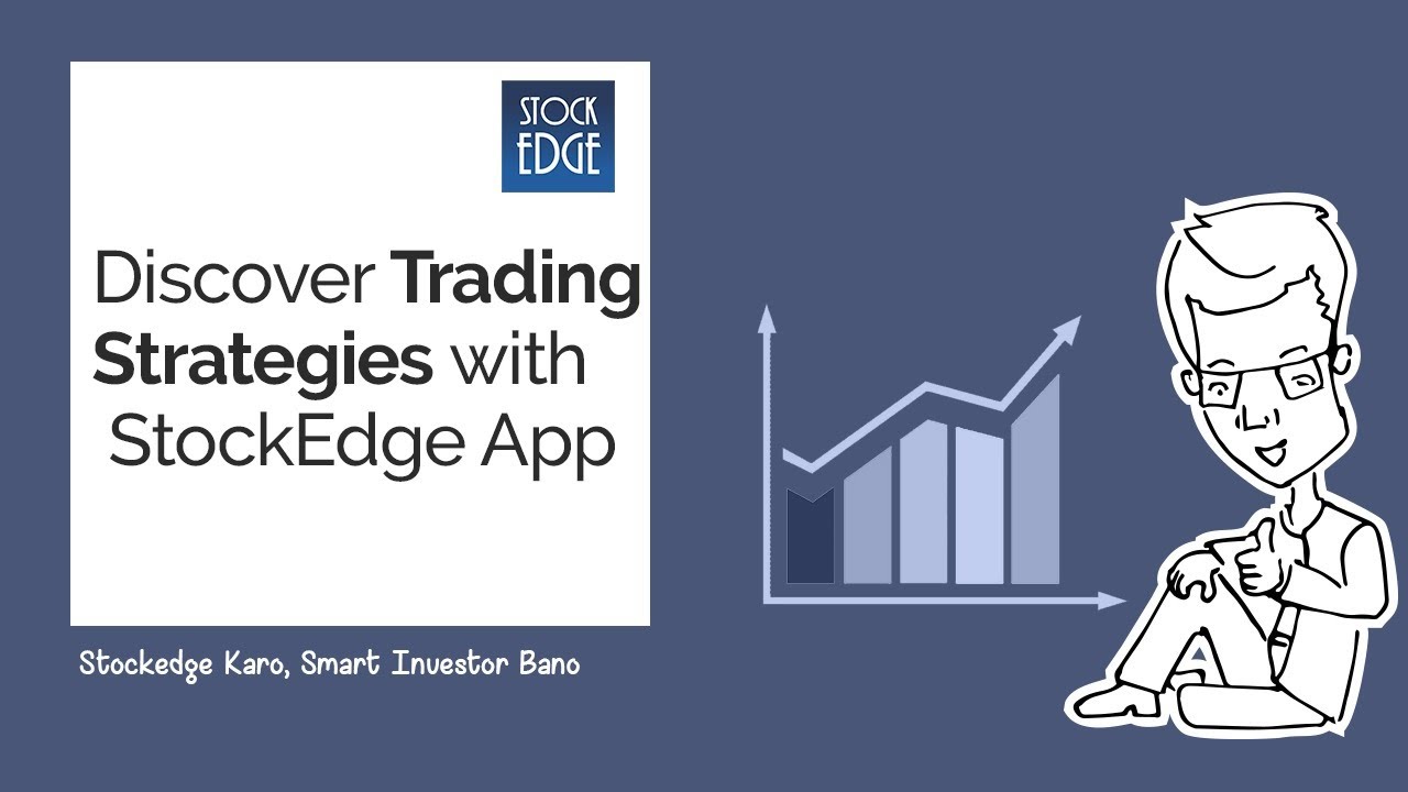 Discover Trading Strategies with StockEdge App