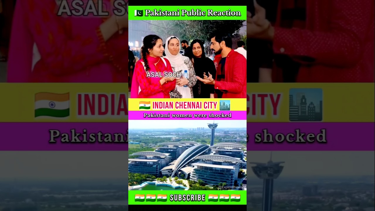 Pakistani Women Shocked By Chennai City Development! #shorts #pakistanireaction