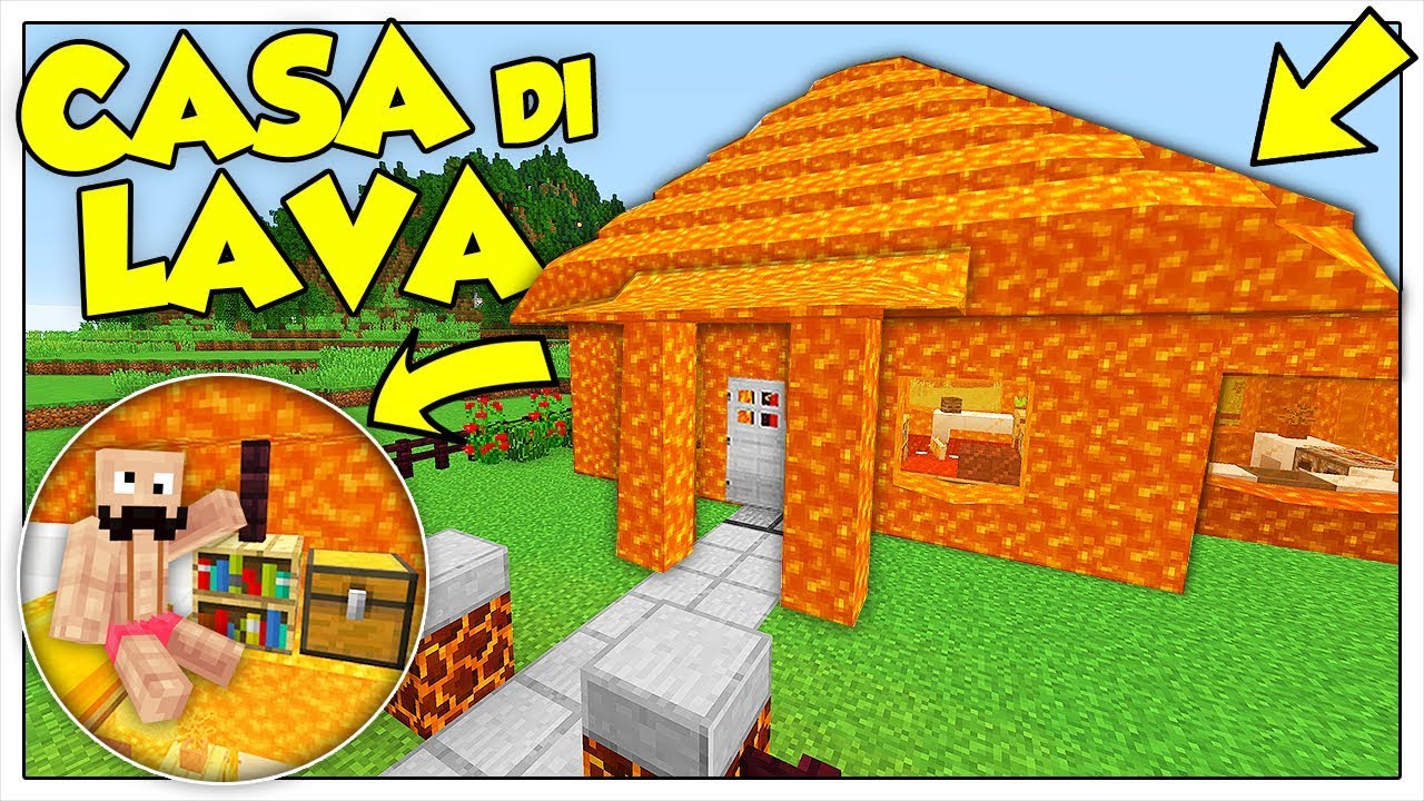 COME VIVERE DENTRO UNA CASA DI VERA LAVA! - Minecraft ITA