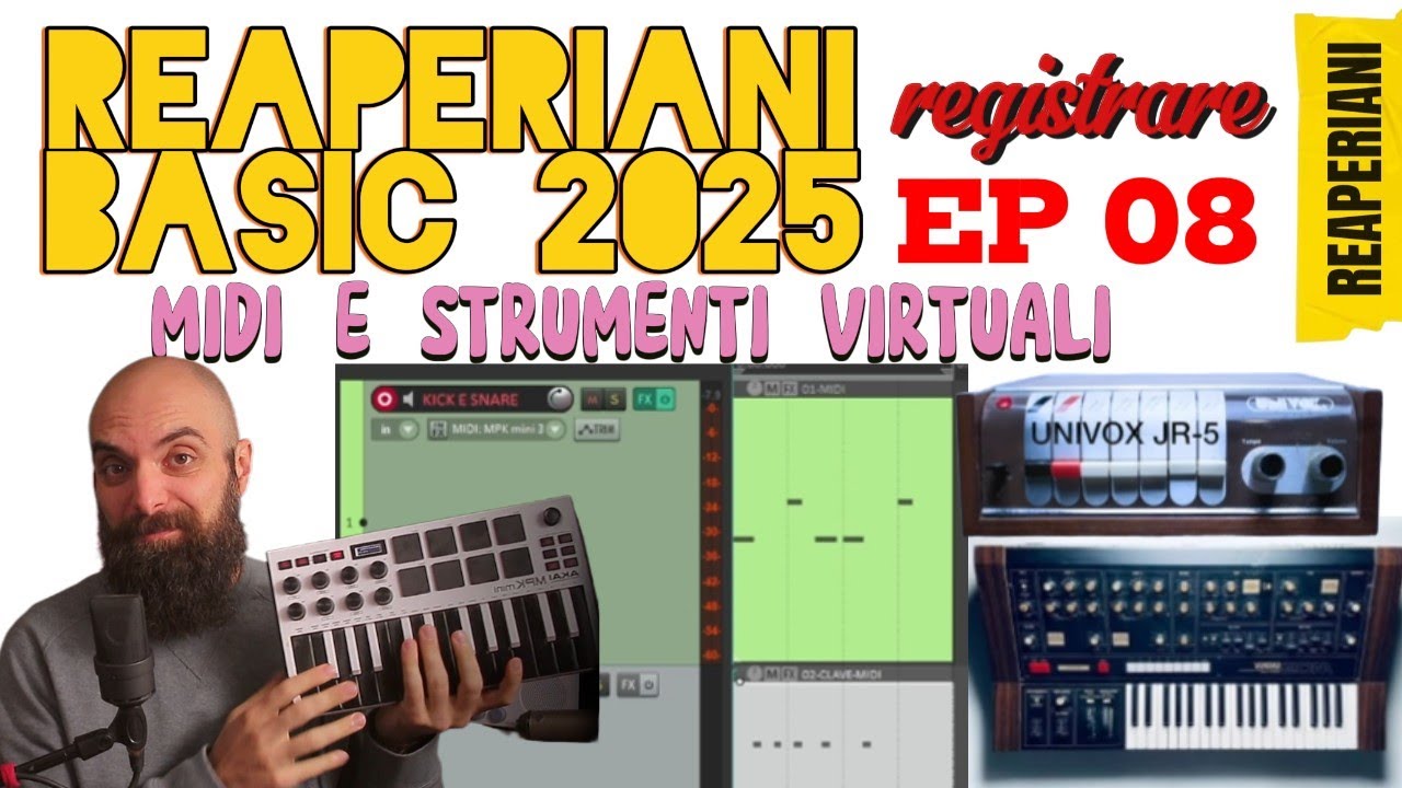 Midi e strumenti virtuali spiegati da zero! REAPERIANI BASIC E08