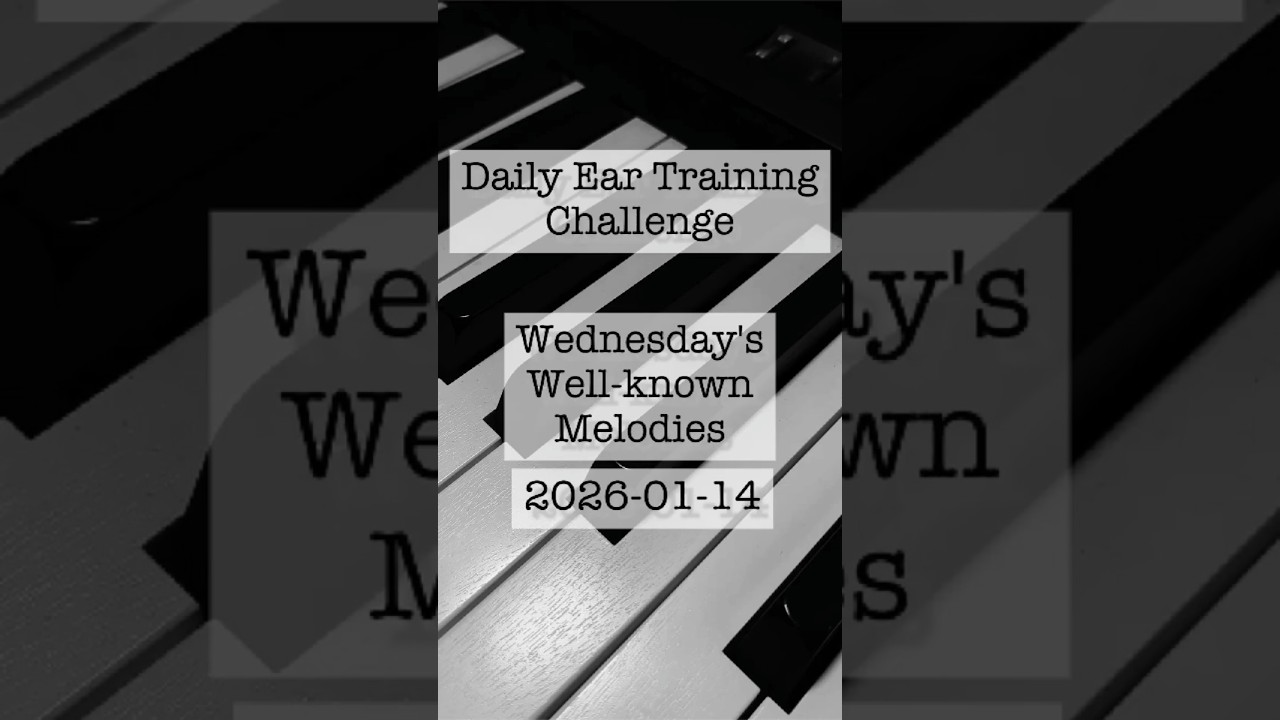 You know this melody, but can you hear the notes? Wednesday's Well-known Melodies.