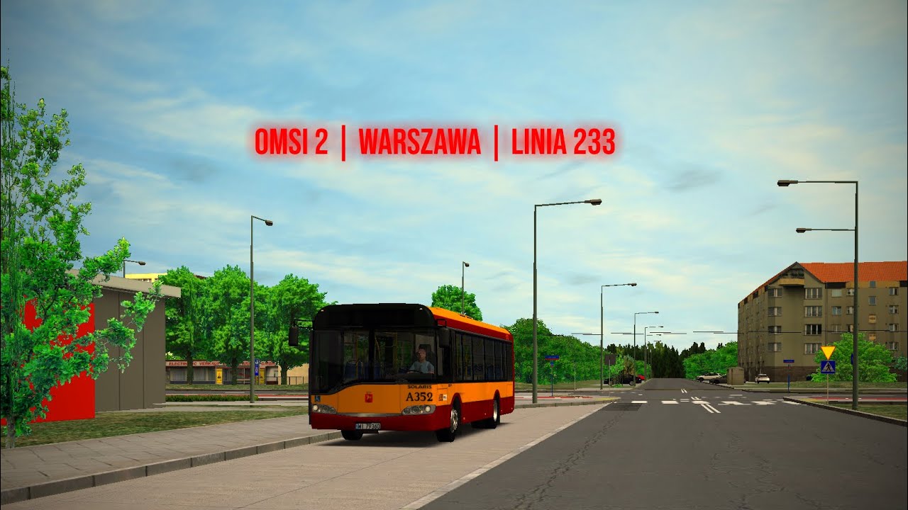 OMSI 2 | Warszawa | Linia 233