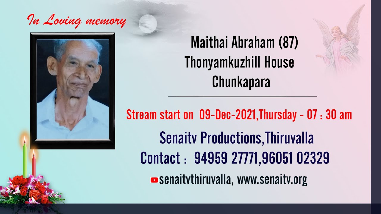 Maithai Abraham (87)Thonyamkuzhill House Chunkapara
