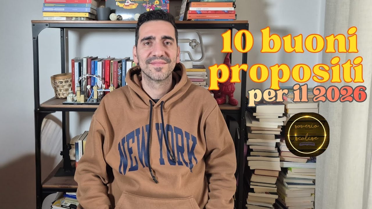 10 buoni propositi per il 2026 (letture e canale)