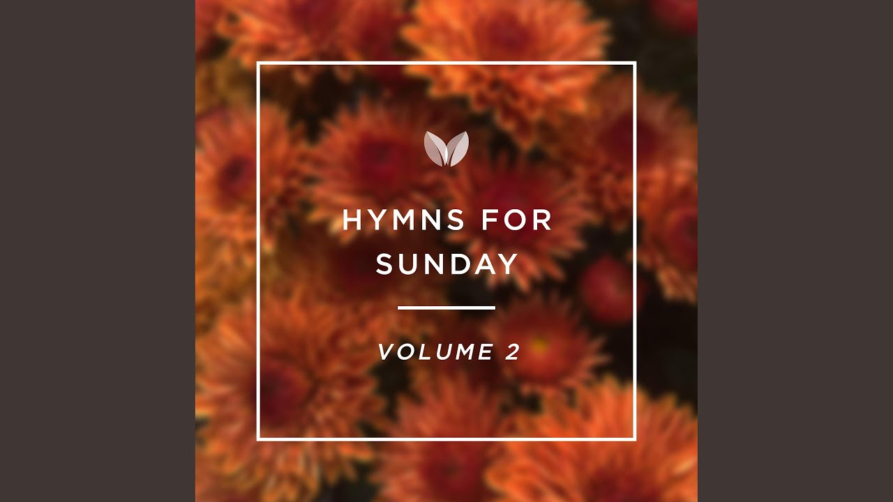 Cry Out And Shout (Hymn 28)