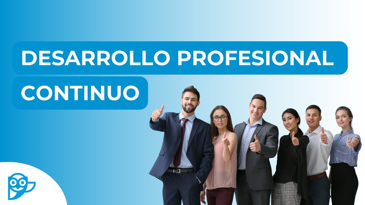Desarrollo profesional continuo  | Smowltech