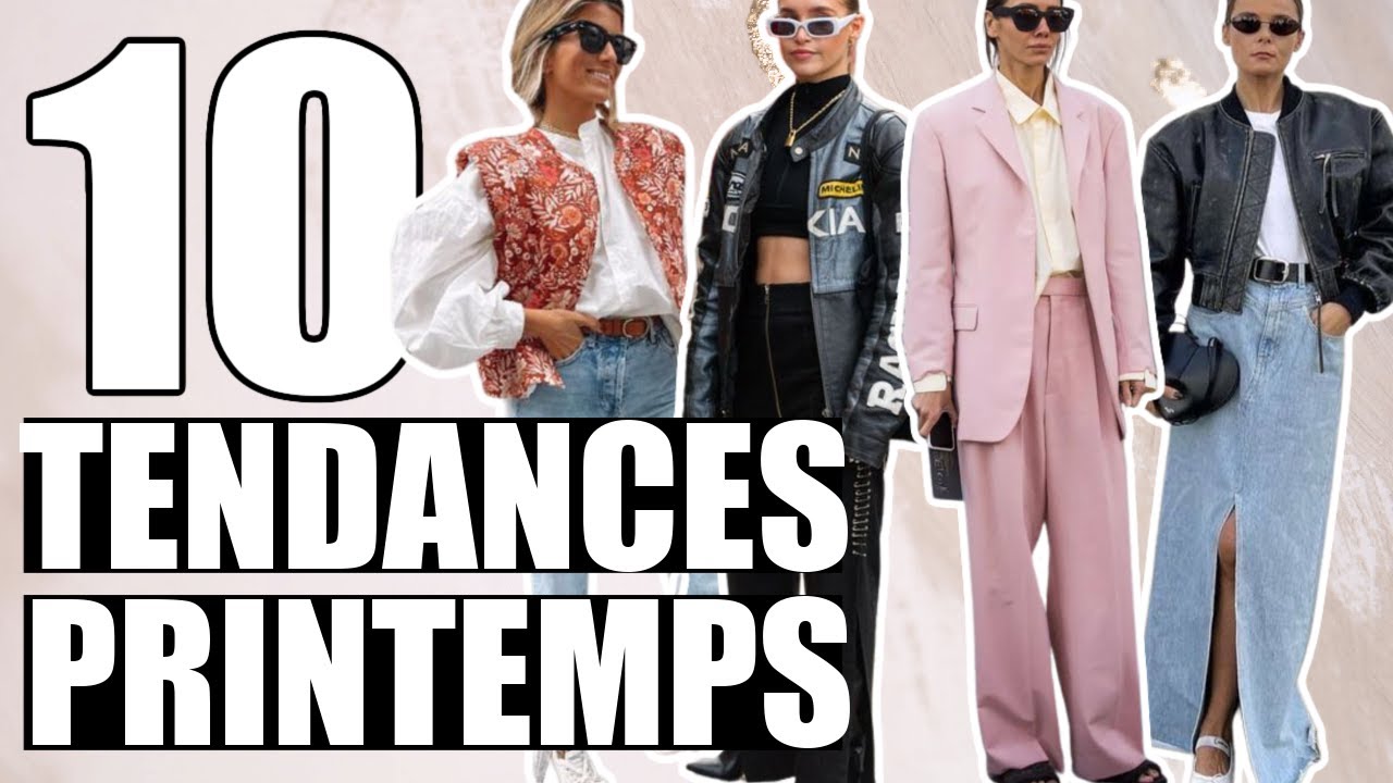 10 PIECES TENDANCES PRINTEMPS 2023