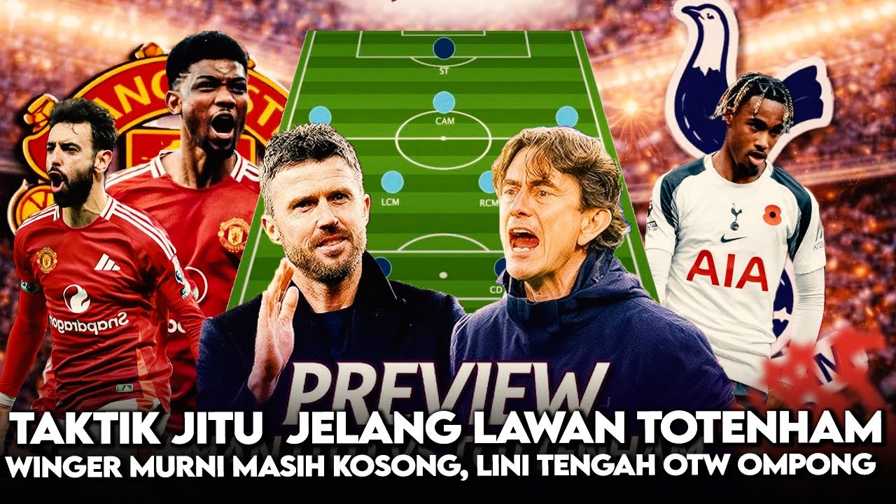 🚨TAKTIK JITU CARRICK JELANG LAWAN TOTENHAM YANG BADAI CEDERA‼️CASEMIRO DG CLUB BARUNYA🔥KENAN YILDIZ🤝
