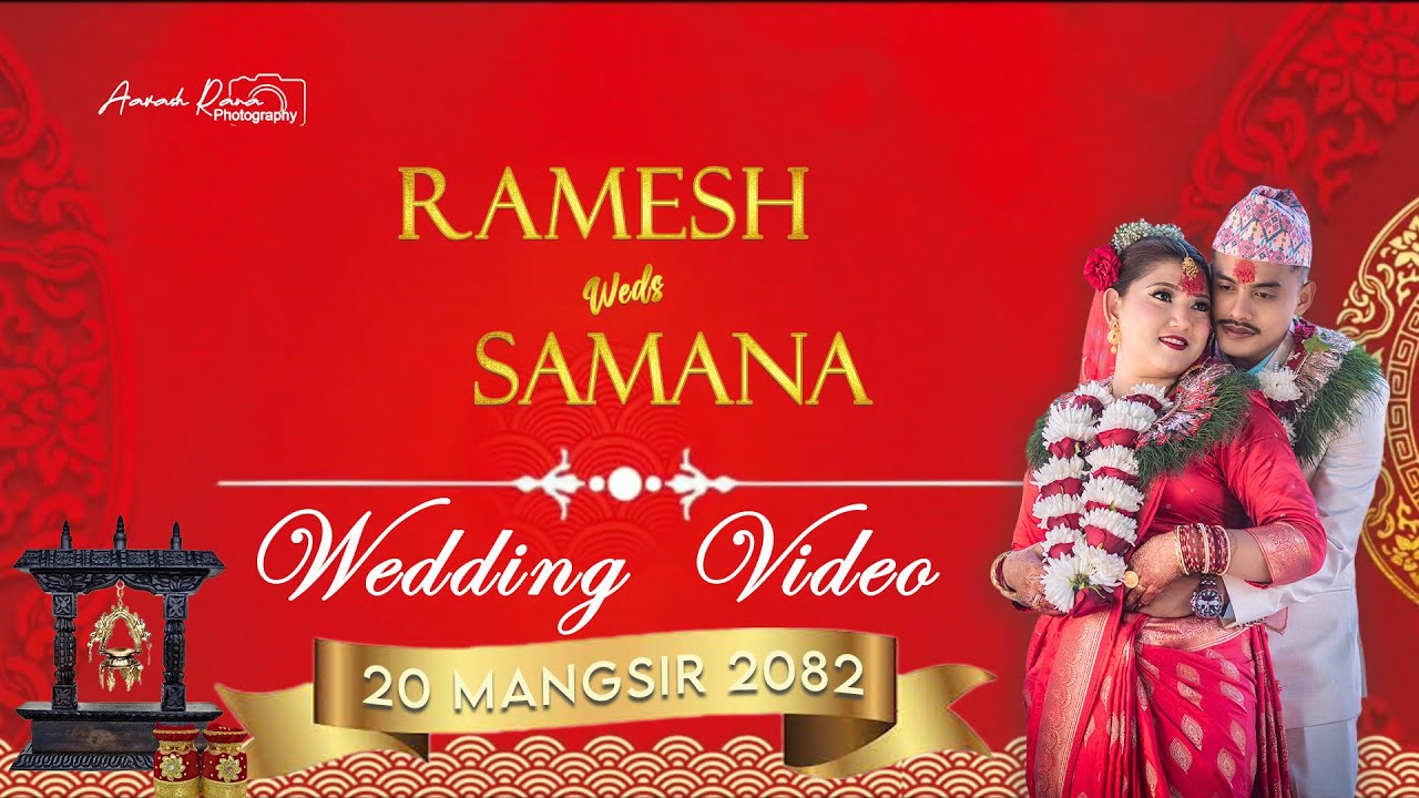 RAMESH weds SADHANA wedding video - Mangshir 2082