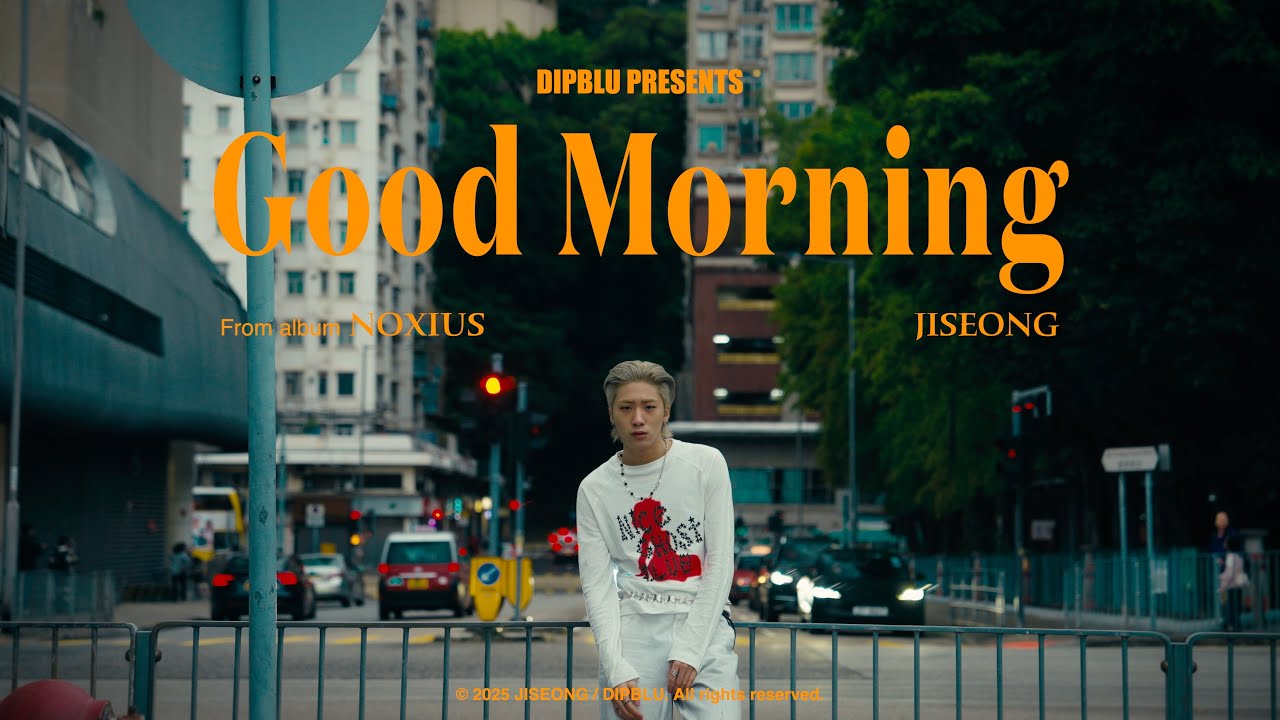 JISEONG - 'Good Morning' (Official Music Video)