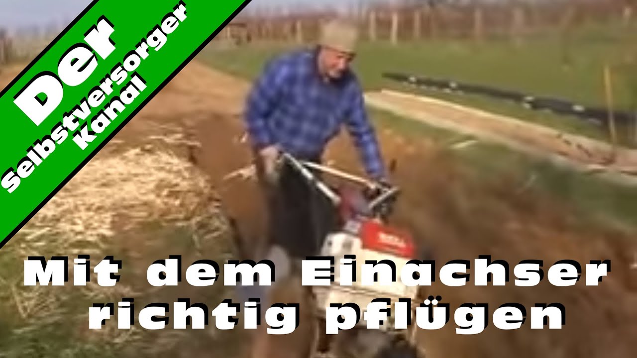 Mit dem Einachser richtig pflügen
