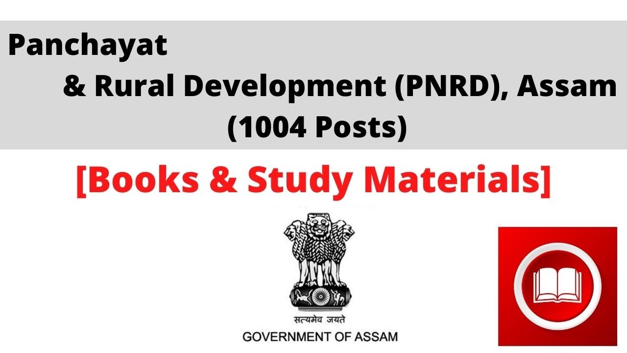Panchayat & Rural Development (PNRD), Assam: Books & Study Materials [1004 Posts]