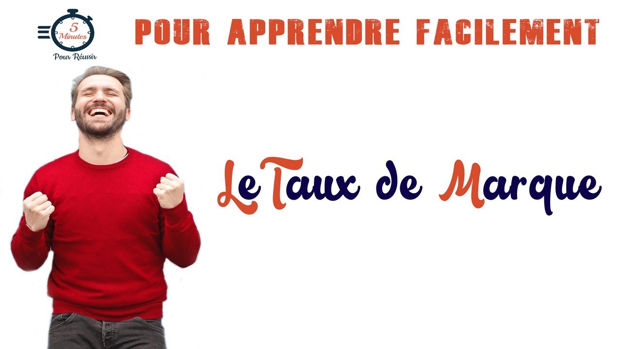 Calculer le Taux de Marque, Retrouver le Prix de Vente ou Prix d'Achat à partir du Taux de Marque