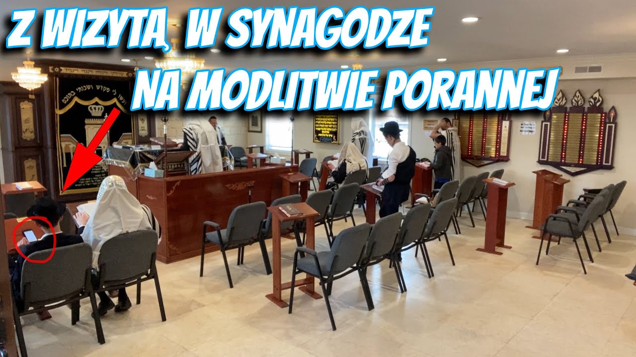 Z wizytą w synagodze na modlitwie porannej