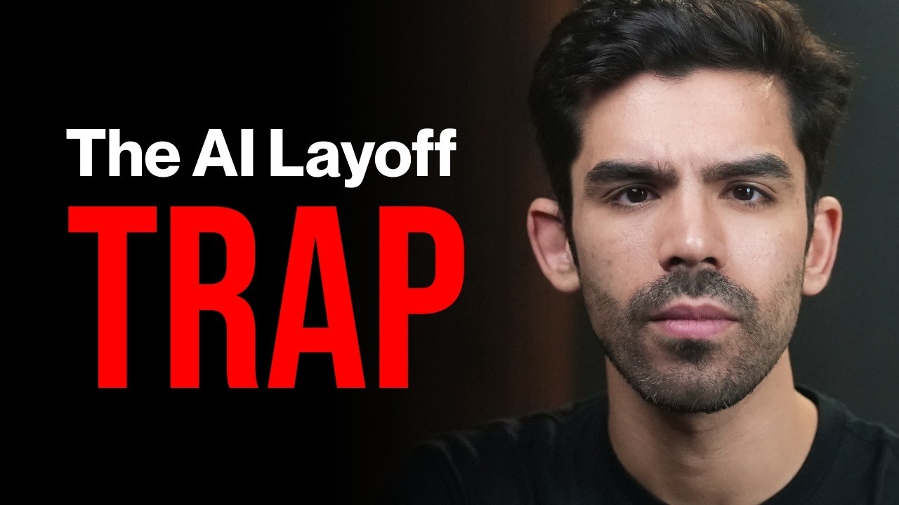 AI is embarrassing billionaires (AI Layoffs Trap explained)