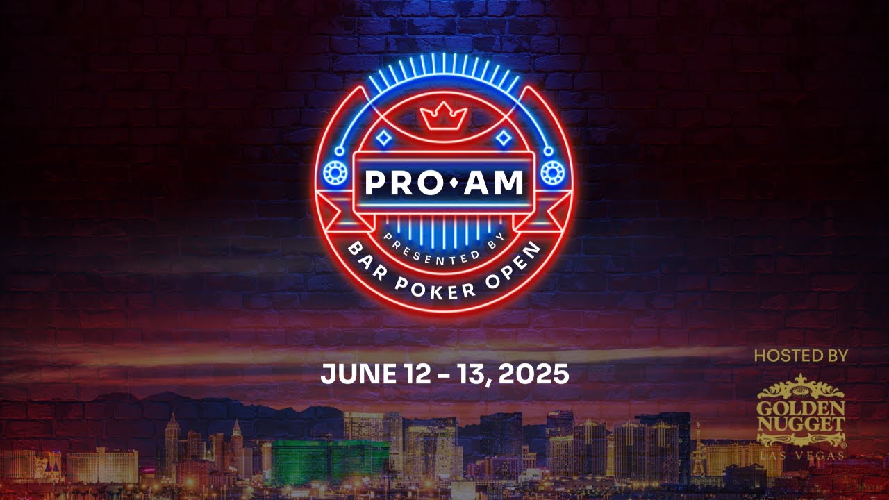 2025 BAR POKER OPEN PRO-AM