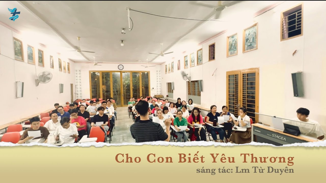 [THIÊN CA TẬP HÁT] Cho Con Biết Yêu Thương (st: Lm Từ Duyên) | Ca Đoàn Thiên Ca