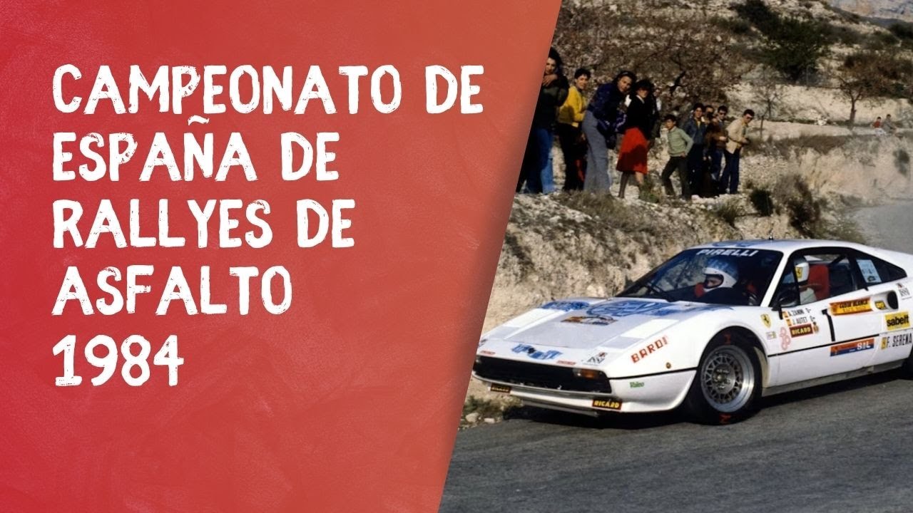 Campeonato de España de Rallyes de Asfalto 1984