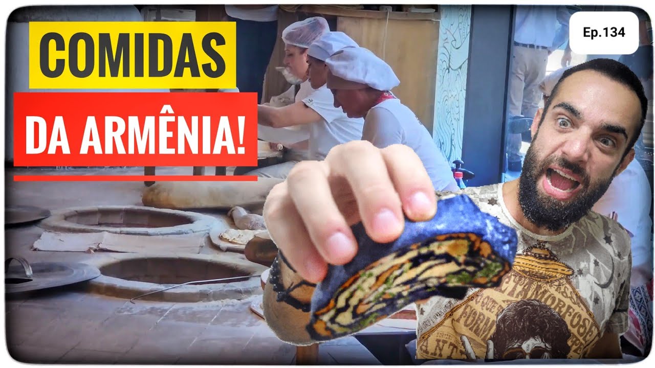 As COMIDAS EXÓTICAS da Armênia Ex União Soviética