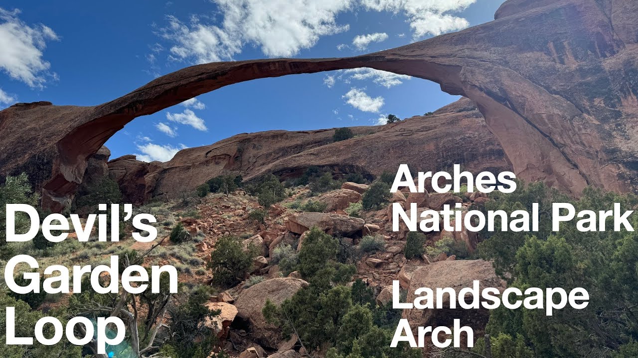 Devils Garden Loop - Full Hike Arches National Park