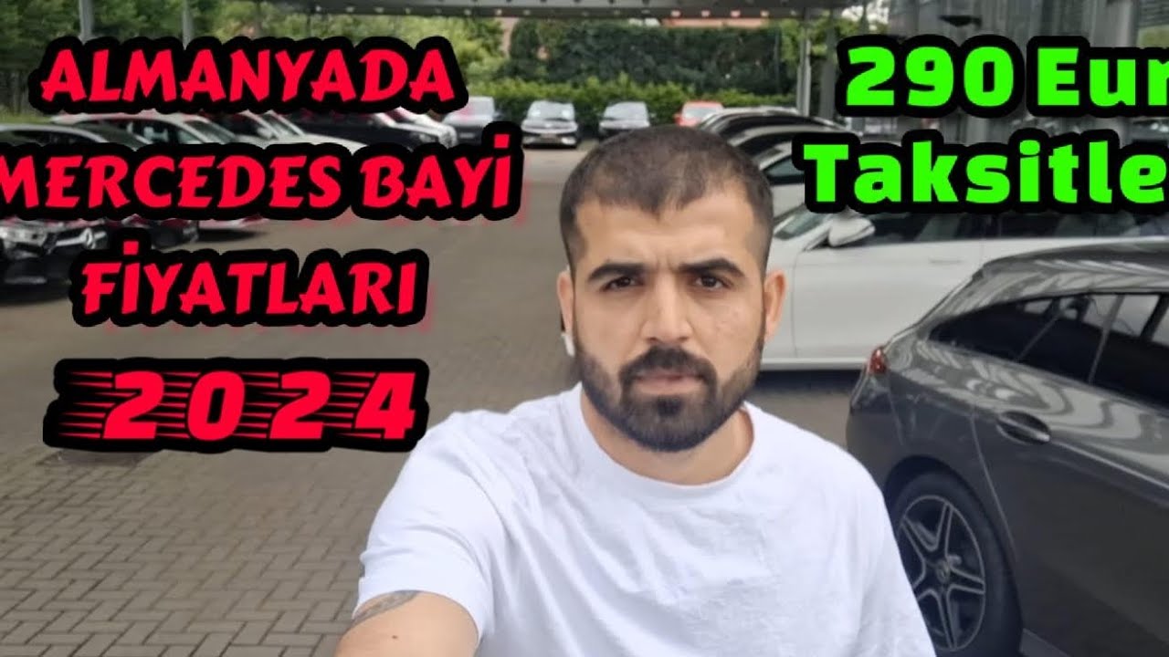 Almanya Güncel Mercedes Fiyatları Aylık taksit oranları  ARABA FİYATLARI DÜŞÜYOR MU 😱