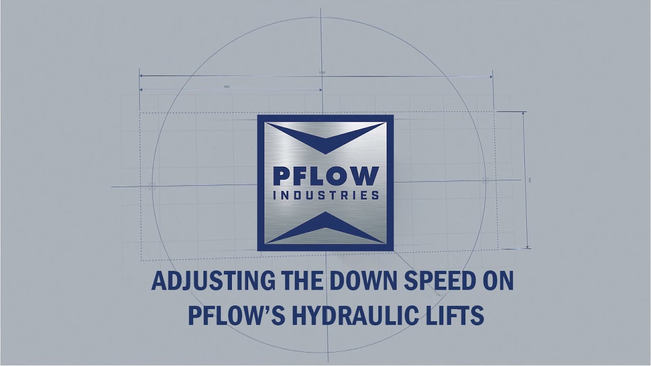 Adjusting the Down Speed on PFlow's Hydraulic Lifts