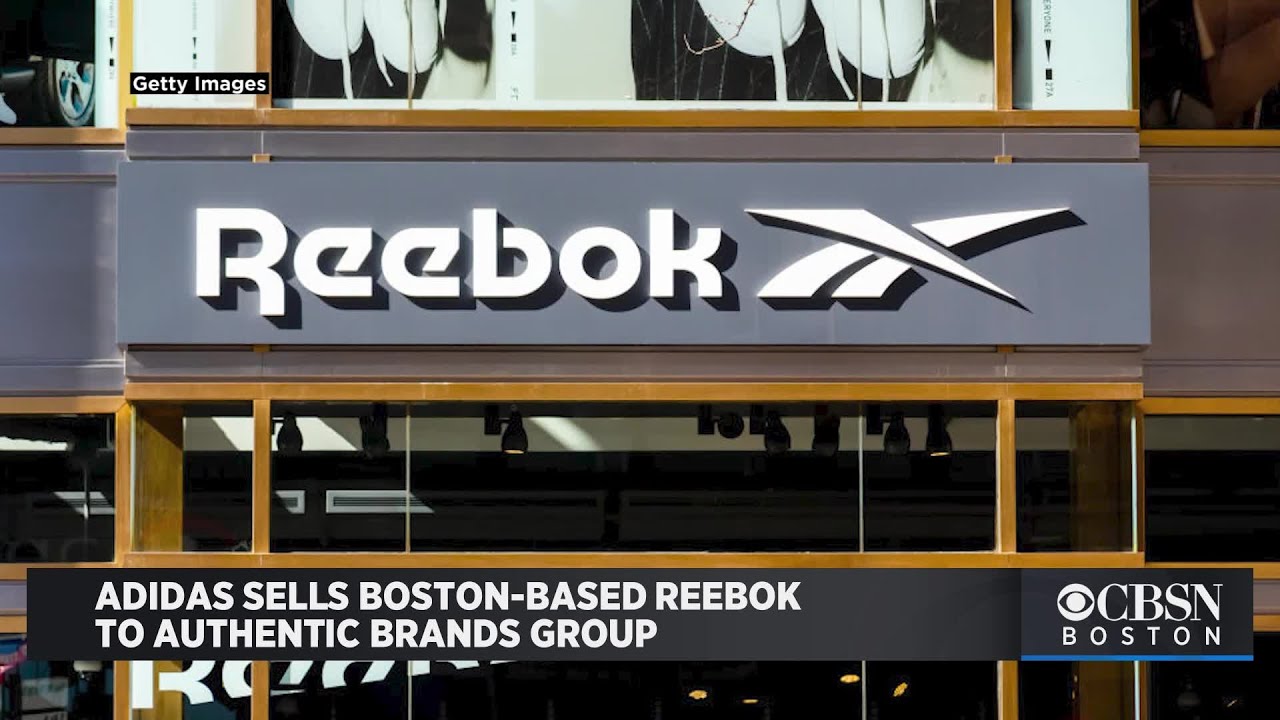 Adidas Sells Boston-Based Reebok To Authentic Brands Group