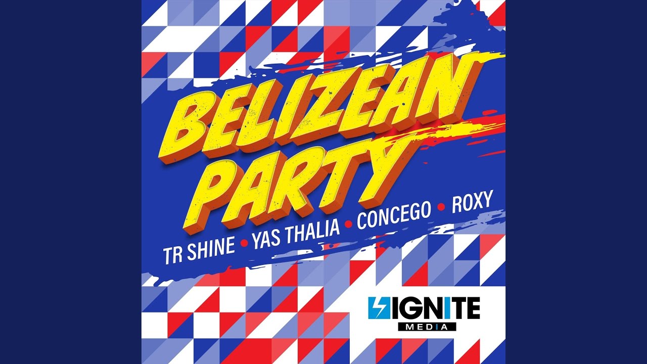 Belizean Party (feat. Yas Thalia & Concego)