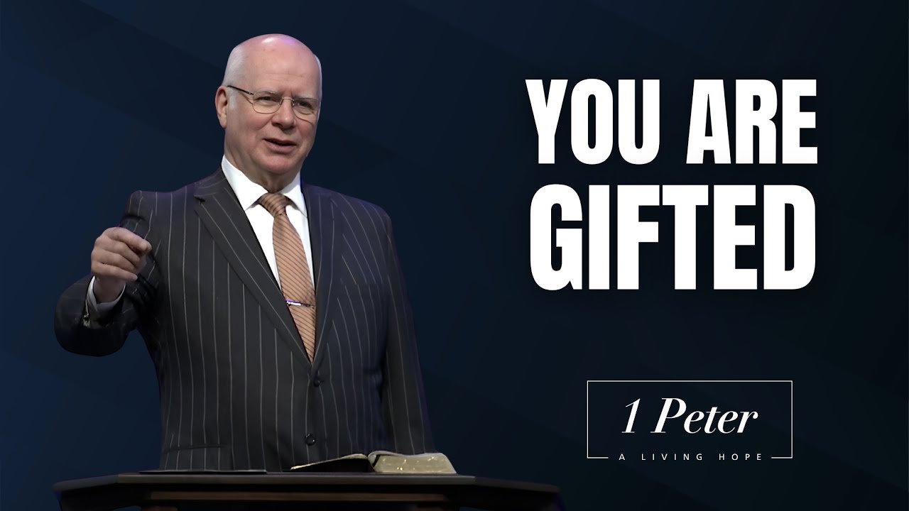 You Are Gifted | 1 Peter