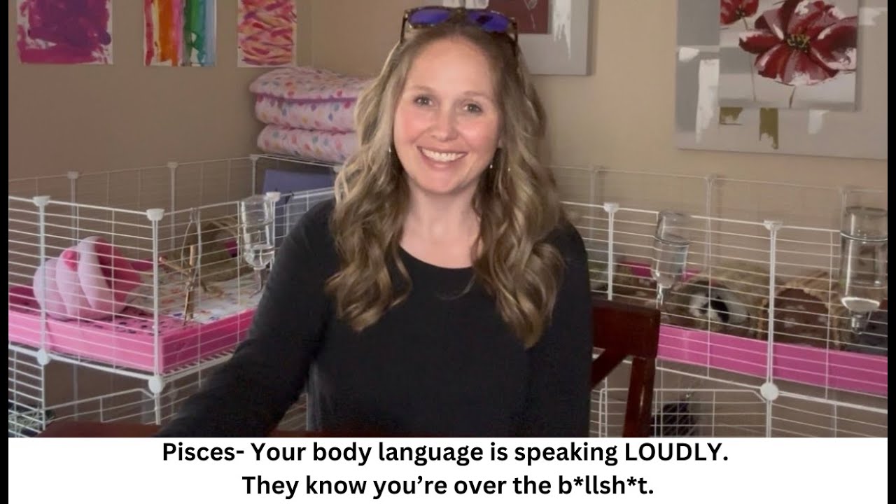 Pisces- Your body language is speaking LOUDLY. They know you’re over the b*llsh*t.