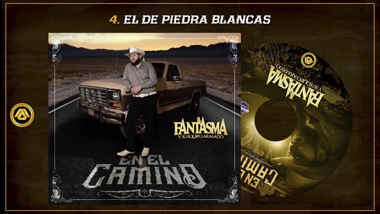 El Fantasma - En El Camino (Disco Completo)