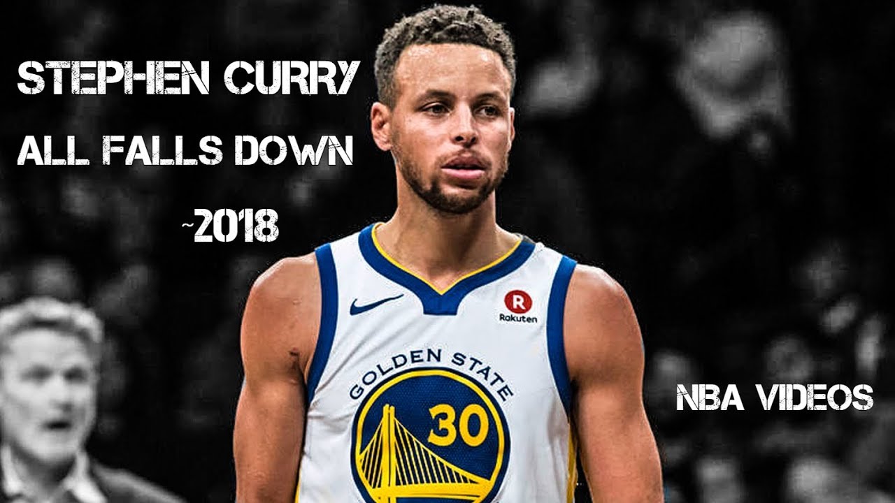 Stephen Curry Mix 2018 - All Falls Down