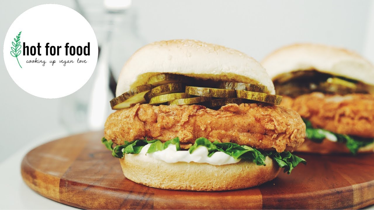 the ultimate vegan fried chicken sandwich | hot for food