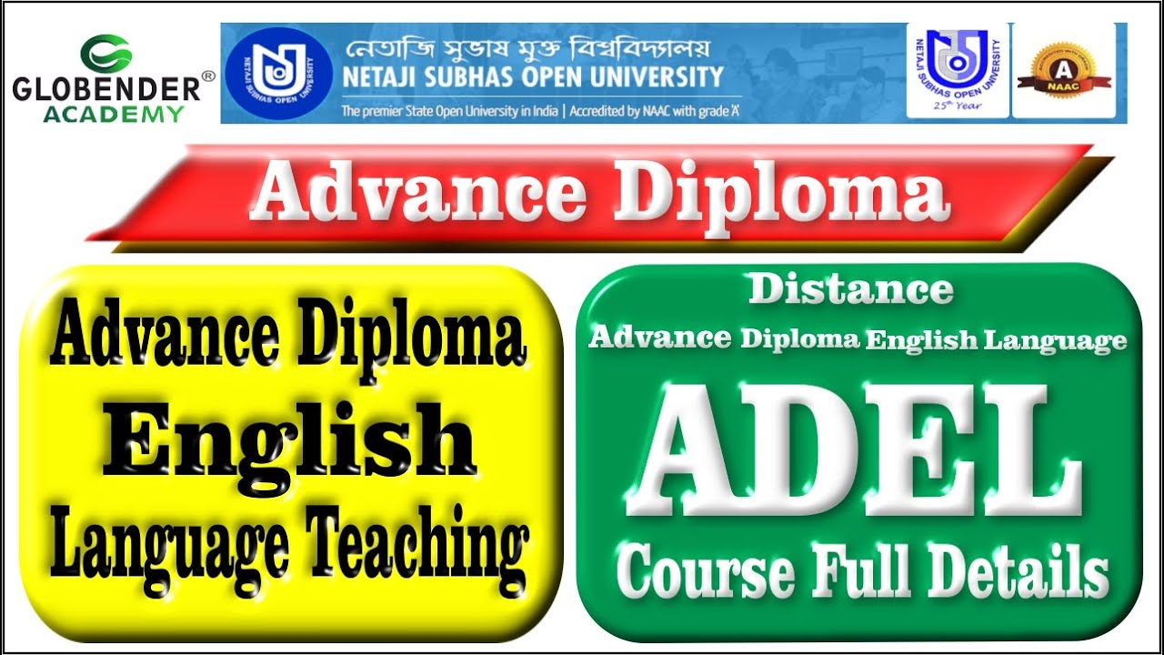 Nsou Advance Diploma English language Teaching Course Full details ADEL Distance Netaji Subhas&nbsp;Open