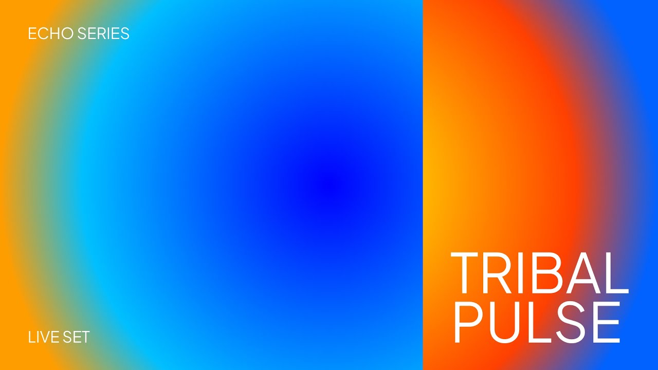 Echo Series &middot; Episode 00: Tribal Pulse (Live Set)