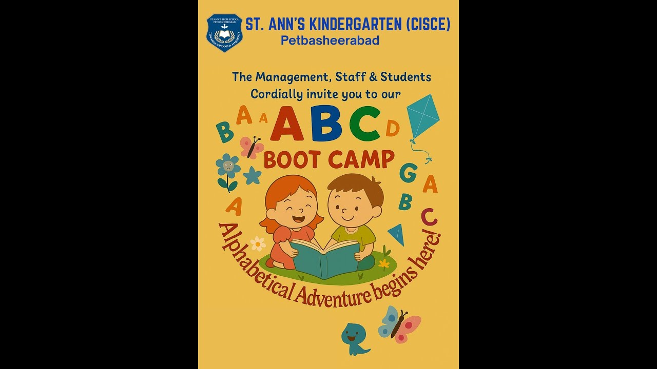 ST ANN'S HIGH SCHOOL (CISCE) - PETBASHEERABAD, KINDERGARTEN ABC BOOT CAMP 2025.