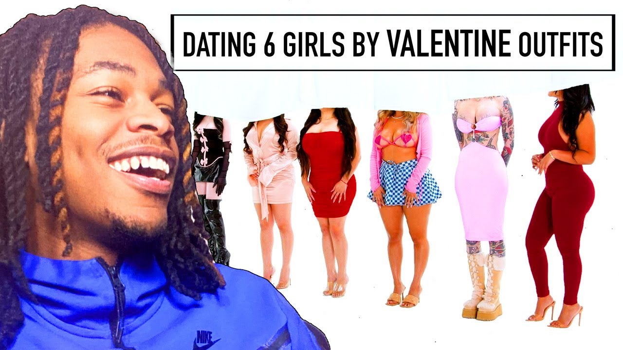 SNSKingBash Reacts To Blind Dating 6 Girls Based On Valentine's Day Outfits