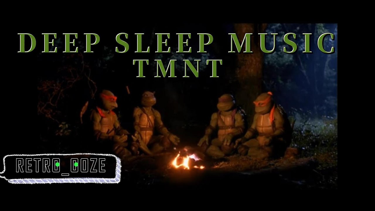 6 Hour Relaxing TMNT Sleep Music - Deep Sleeping Music, Stress Relief, Ninja Meditation Music.