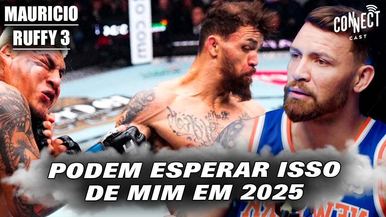 O PLANO SECRETO DE MAURICIO RUFFY PARA O UFC EM 2025 | Connect Cast