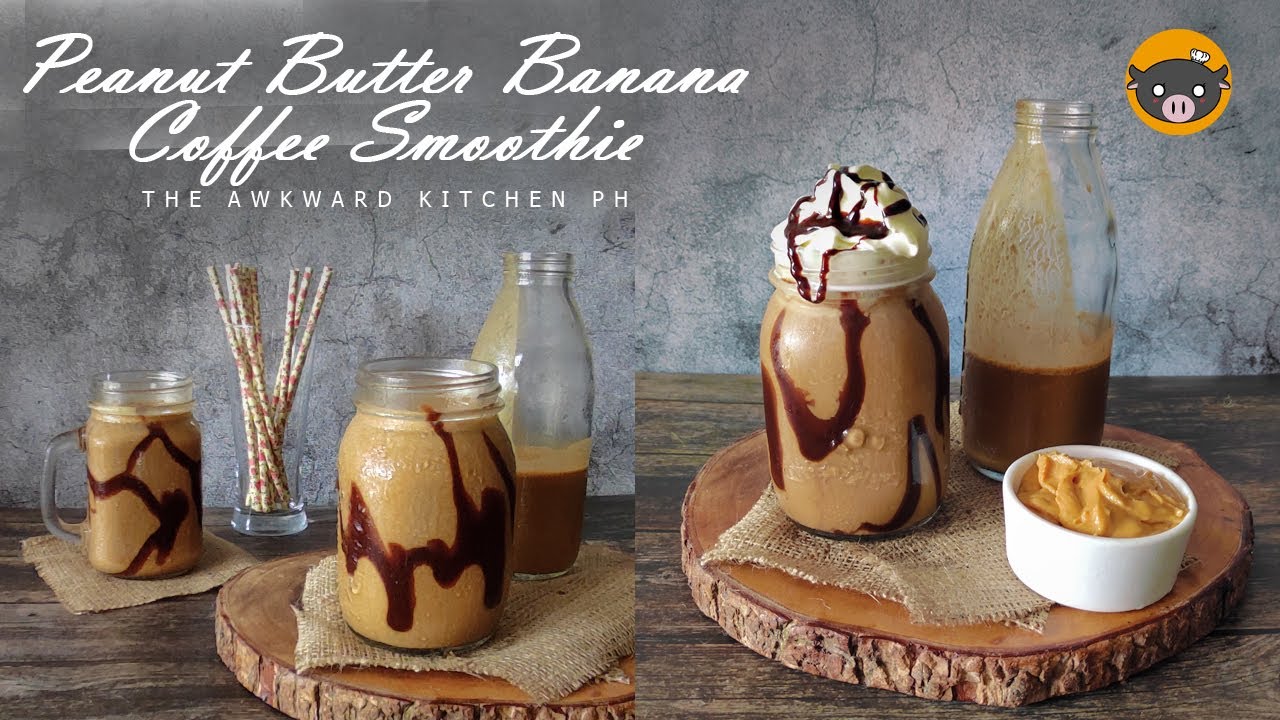 ICE COFFEE... BUT WITH PEANUT BUTTER & BANANA 😊 Easy Peanut Butter Banana Coffee Smoothie Shake