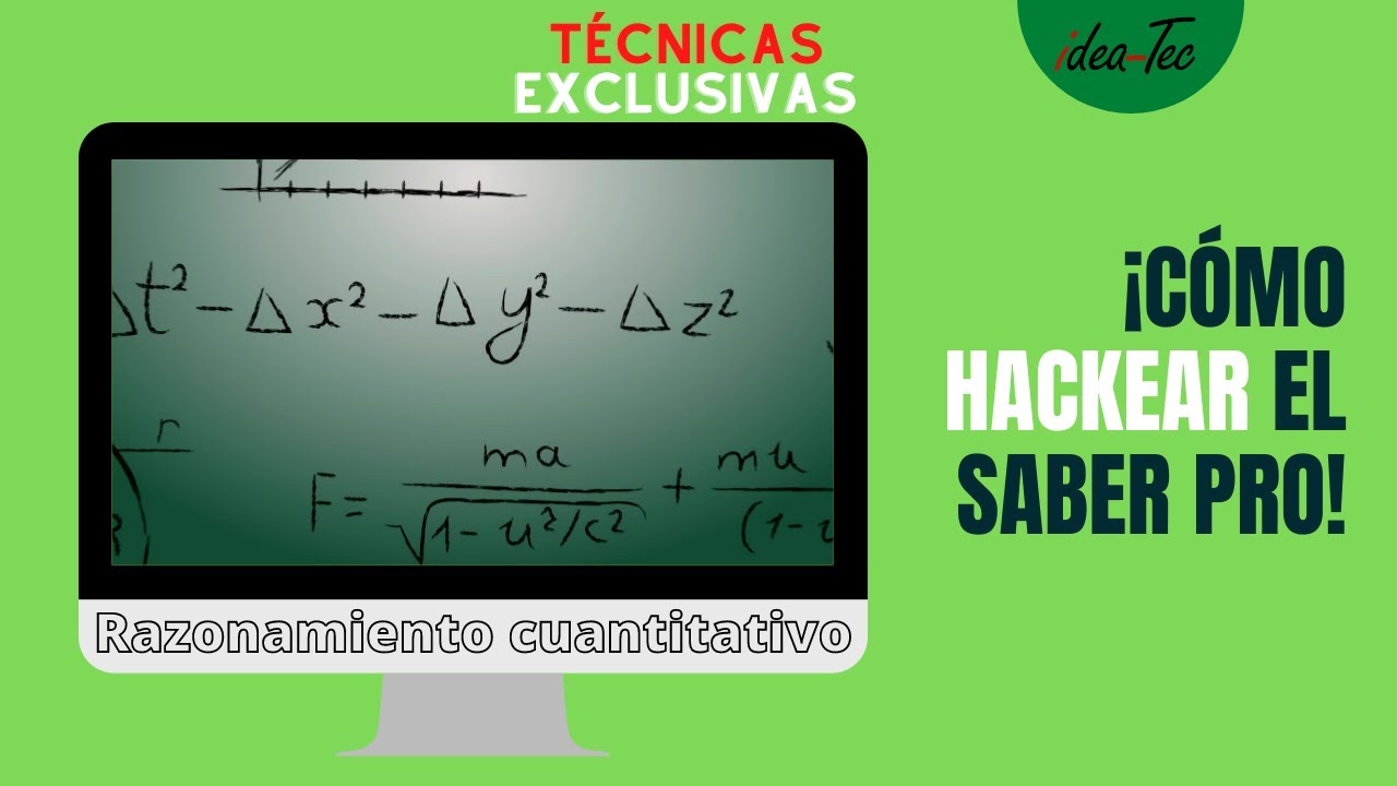 Hackea el Saber Pro y TyT: razonamiento cuantitativo 1