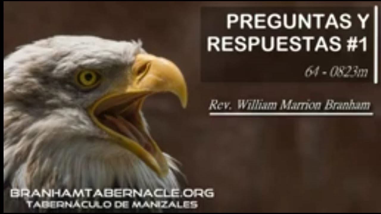 64-0823m | Preguntas Y Respuestas #1 | William Marrion Branham