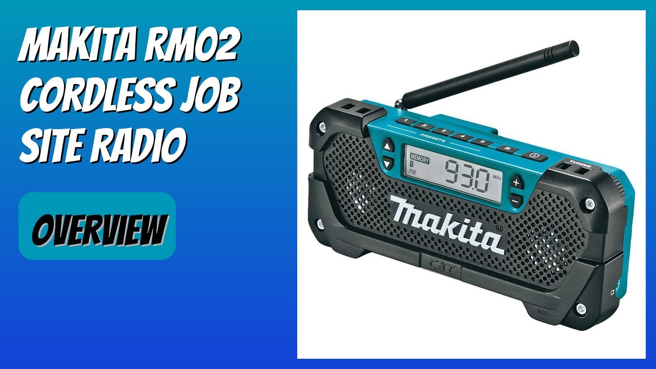 REVIEW (2026): Makita RM02 Cordless Job Site Radio. Features