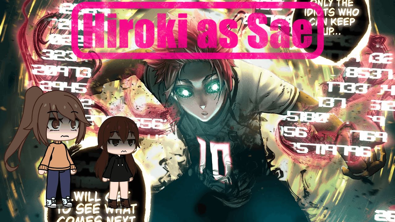 Kokujin no Tenkousei React to Hiroki as Sae Itoshi || ES EN