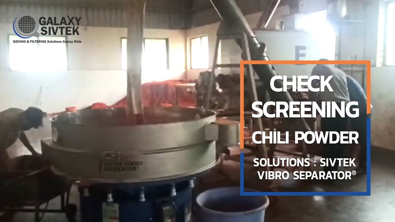 Check Sieving of Chili Powder