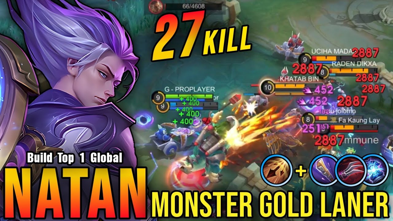 27 Kills!! Natan Crazy LifeSteal with Brutal Damage!! - Build Top 1 Global Natan ~ MLBB
