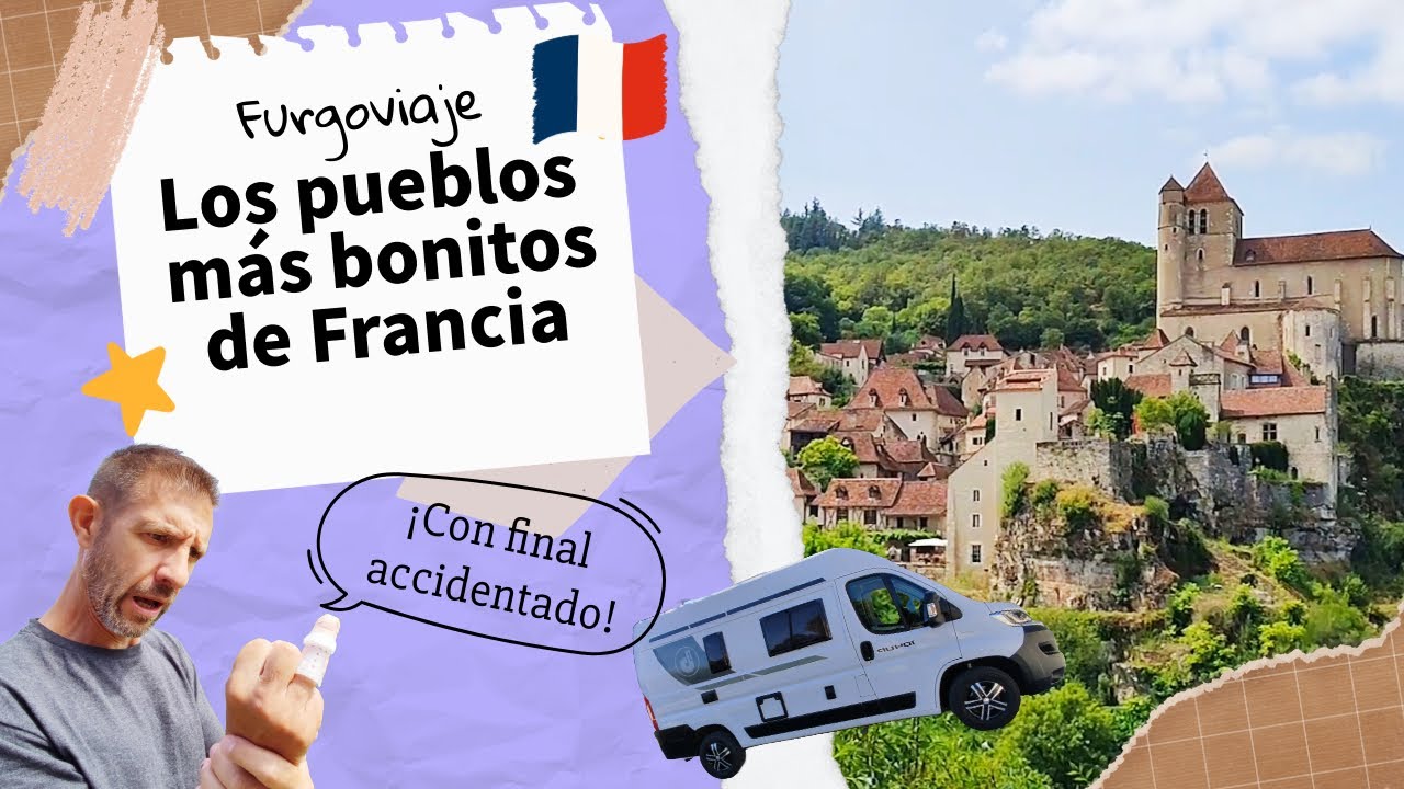 Los Pueblos más Bellos de Francia en CAMPER. Viaje en autocaravana.