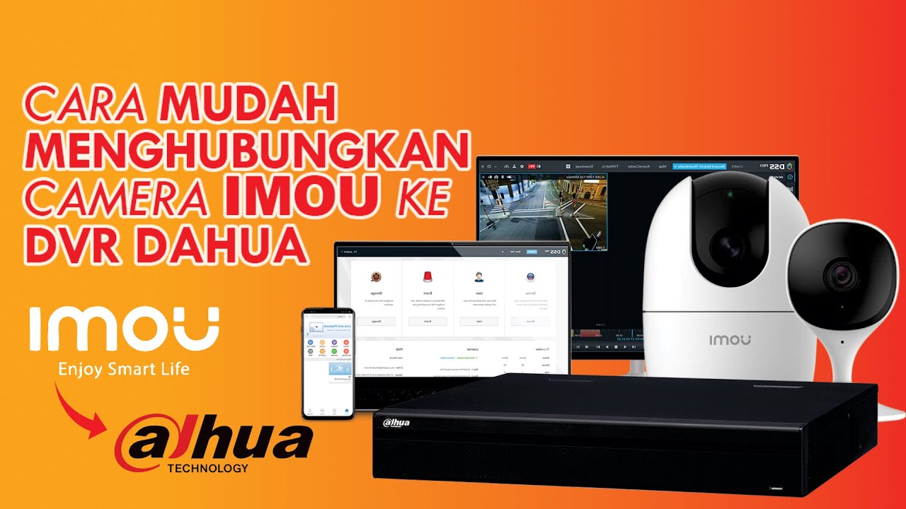 Tutorial Menghubungkan Kamera Imou ke Dvr dahua